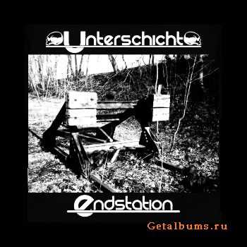 Unterschicht - Endstation (2011)