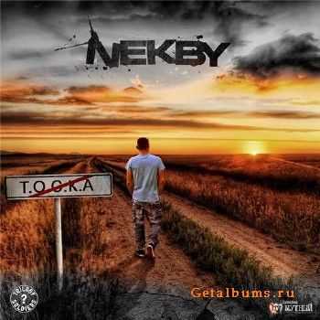 Nekby - Т.О.С.К.А (2011) Nekby - Т.О.С.К.А (2011)