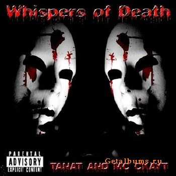 Tanat and МС Скаут - Whispers of Death (2011) Tanat and МС Скаут - Whispers of Death (2011)