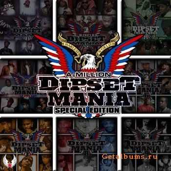A-Million Presents Dipset Mania (Special Edition) (2011) A-Million Presents Dipset Mania (Special Edition) (2011)