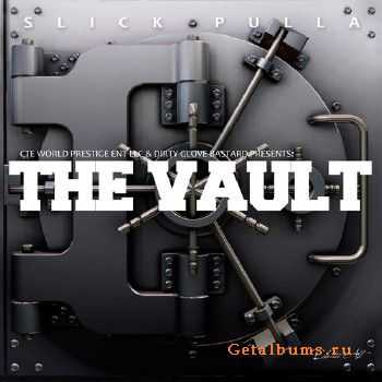Slick Pulla – The Vault (2011) Slick Pulla – The Vault (2011)