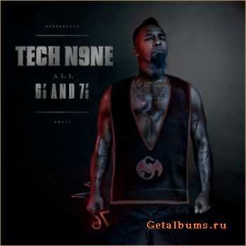 Tech N9ne - All 6's And 7's (2011) Tech N9ne - All 6's And 7's (2011)