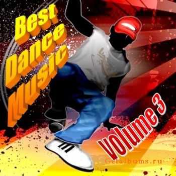 VA - Best Dance Music vol.3 (2011)