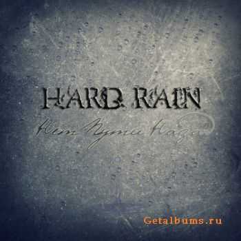Hard rain -    (2011)