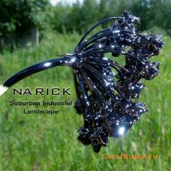 NaRick - Suburban Industrial Landscape (2011)