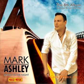 Mark Ashley - Tango In The Night (2011)