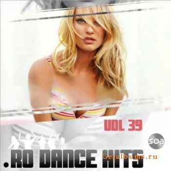 VA - .RO Dance Hits Vol.39 (2011)