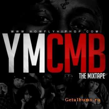 Lil Wayne And Young Money - YMCMB The Mixtape (2011)