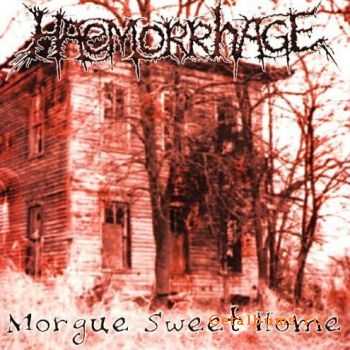 Haemorrhage - Morgue Sweet Home (2002) (Lossless)