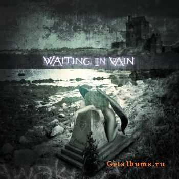 Waiting In Vain - Awake Again (EP) (2011)