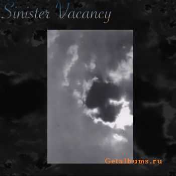 Sinister Vacancy - Sinister Vacancy (Reissue) (2011)