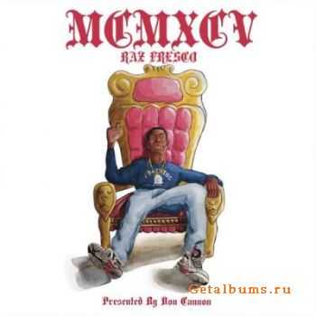 Raz Fresco - MCMXCV (2011)