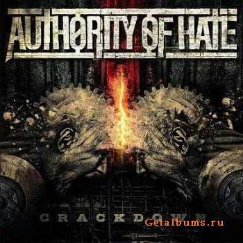 Authority of Hate - Crackdown-2010