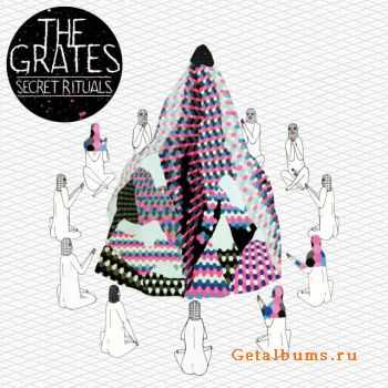 The Grates - Secret Rituals (2011)