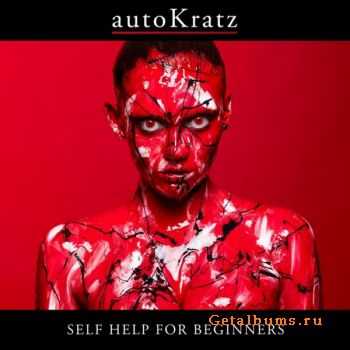 autoKratz - Self Help For Beginners (2011)