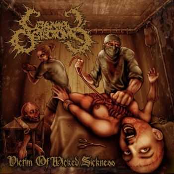 Cranial Osteotomy - Victim Of Wicked Sickness (2011)