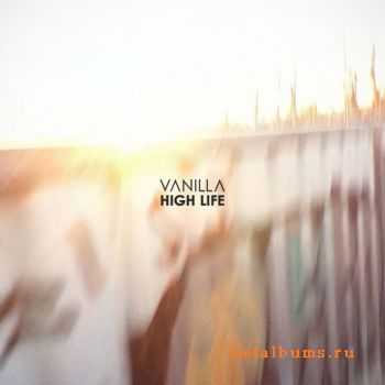 Vanilla - High Life (2011)