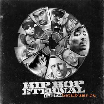Hip Hop Eternal (2011)
