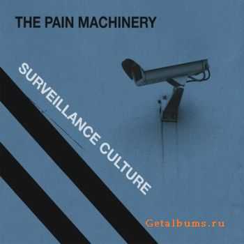 The Pain Machinery - Surveillance Culture (2011)