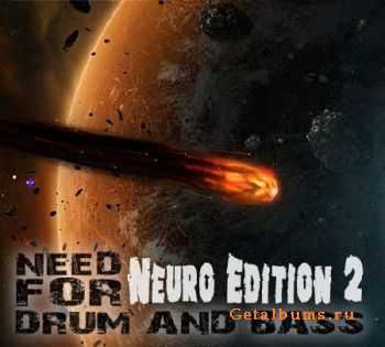 Need For Drum And Bass: Neuro Edition 2 (2010)