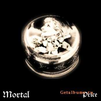 Mortal - Price (EP) (2011)