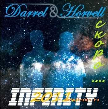 Darrel & Horvell - Infinity (2011) Darrel & Horvell - Infinity (2011)