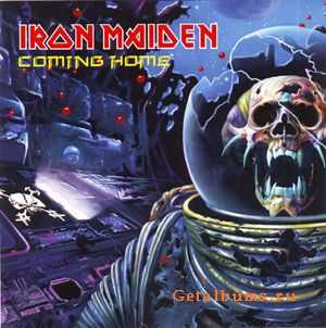 Iron Maiden - Coming Home (Single) (2010) Iron Maiden - Coming Home (Single) (2010)