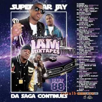 Superstar Jay – I Am Mixtapes 88 (2011) Superstar Jay – I Am Mixtapes 88 (2011)