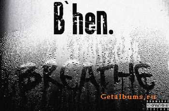 B`hen - Breathe (2011) B`hen - Breathe (2011)