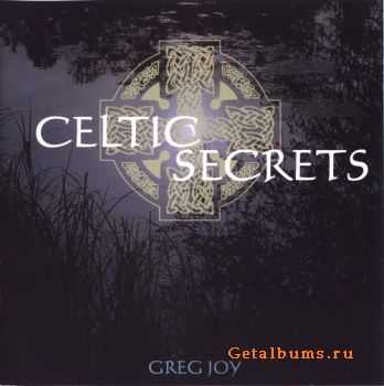 Greg Joy - Celtic Secrets II (2005)