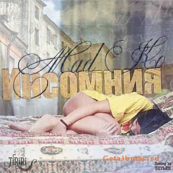 Mad Ko - Инсомния LP (2011) Mad Ko - Инсомния LP (2011)