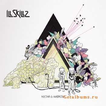 Ill.Skillz - Nectar & Ambrosia (Deluxe Version) (2011)