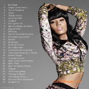 Nicki Minaj - The Unreleased Tracks And Remixes (2011) Nicki Minaj - The Unreleased Tracks And Remixes (2011)