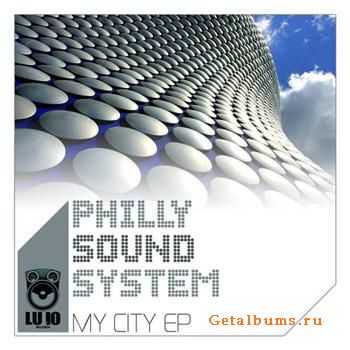 Phillysoundsystem - My City EP (13.06.2011)