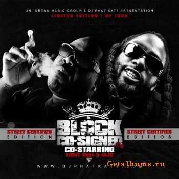8Ball & MJG - Block Co-Signed (2011)