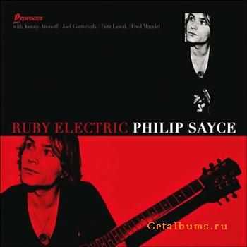 Philip Sayce - Ruby Electric (2011)