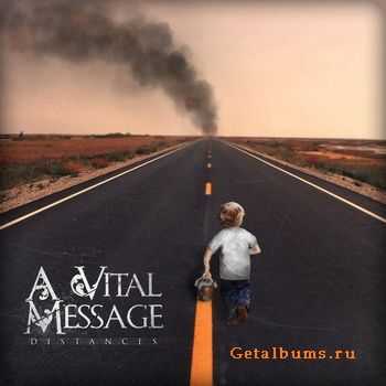 A Vital Message  Distance (EP) [2011]