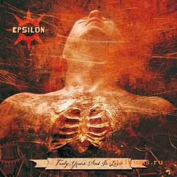 Epsilon - Truly Yours and In Love (2011)