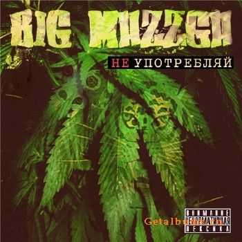 Big Mazzga -   (2011)