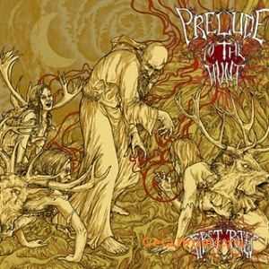 Prelude To The Hunt  First Rites (EP) (2011)