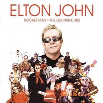 Elton John - Rocket Man: The Definitive Hits (2007)