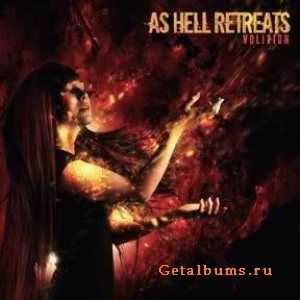 As Hell Retreats - Volition (2011)