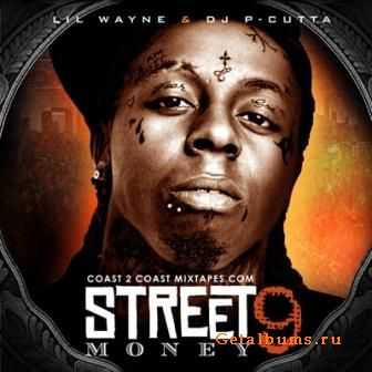 Lil Wayne - Street Money 9 (2011)