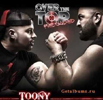 Toony - Over the Top Reloaded (2011)