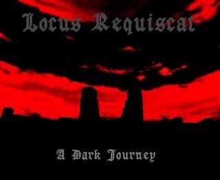 LOCUS REQUIESCAT - A Dark Journey (2011)