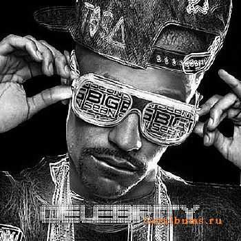 Big Sean - Celebrity (2011) Big Sean - Celebrity (2011)