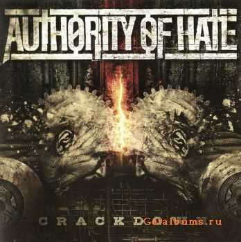 Authority of Hate - Crackdown (2010)