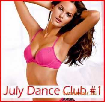 VA - July Dance Club # 1 (2011)