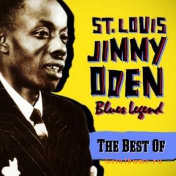 St. Louis Jimmy Oden - Blues Legend: The Best Of (2011)