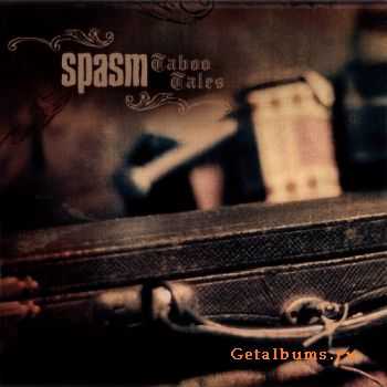 Spasm - Taboo Tales (2011)